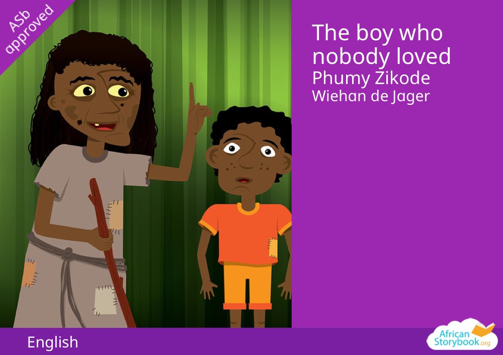The boy who nobody loved