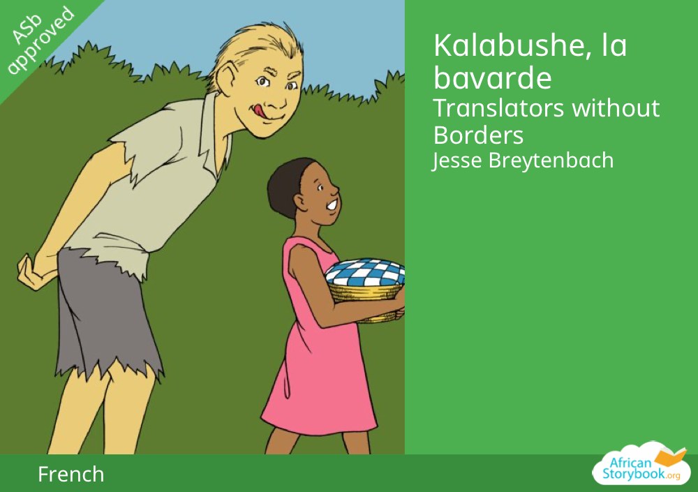 Kalabushe, la bavarde