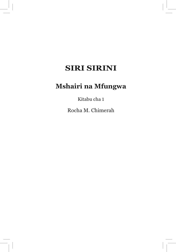 Siri Sirini 1: Mshairi na Mfungwa