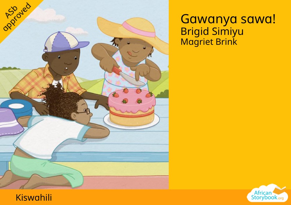Gawanya sawa!
