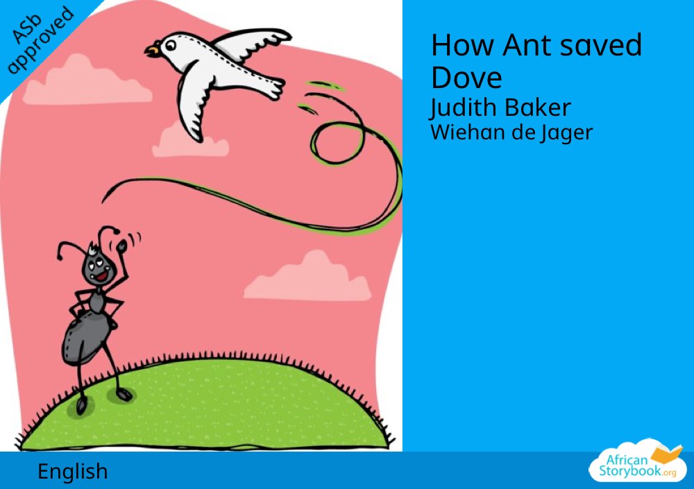 How Ant saved Dove