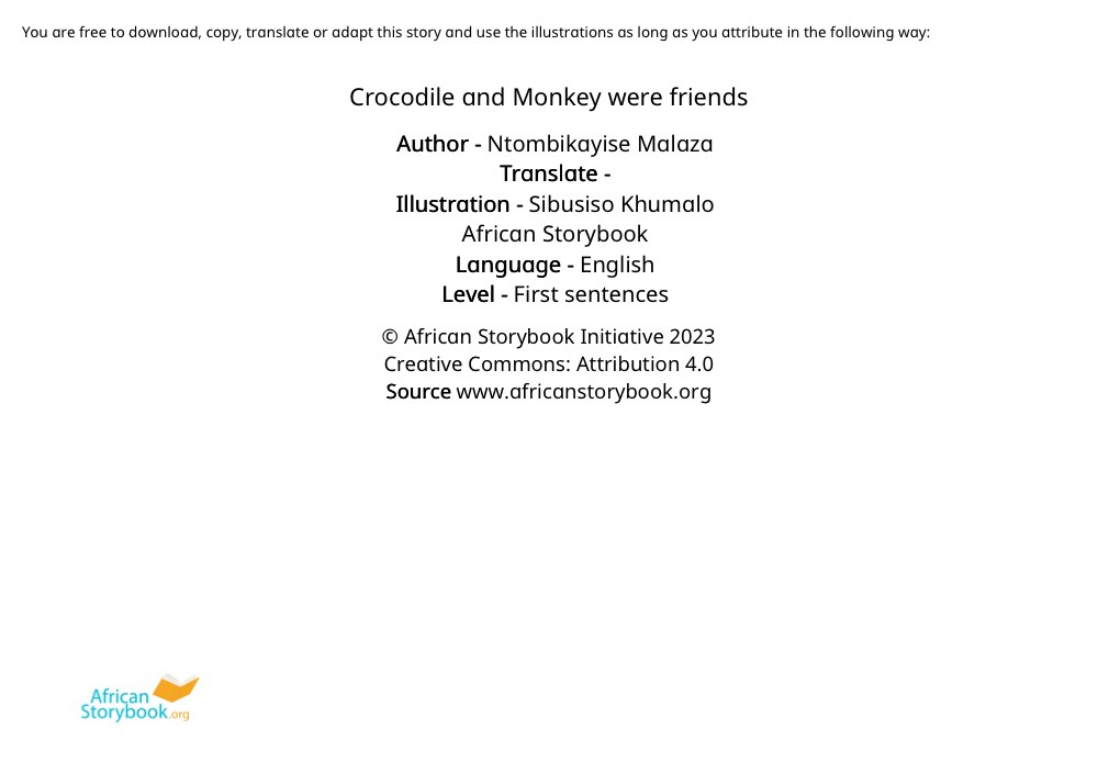 Crocodile and Monkey were friends