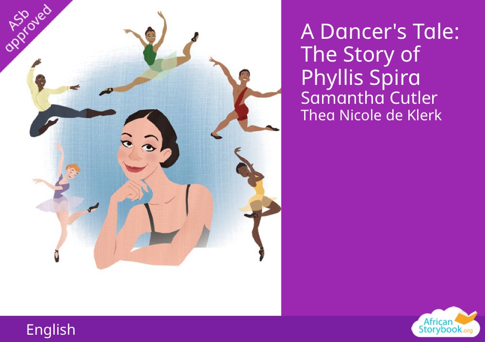 A Dancer's Tale: The Story of Phyllis Spira