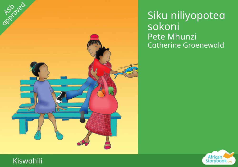 Siku niliyopotea sokoni