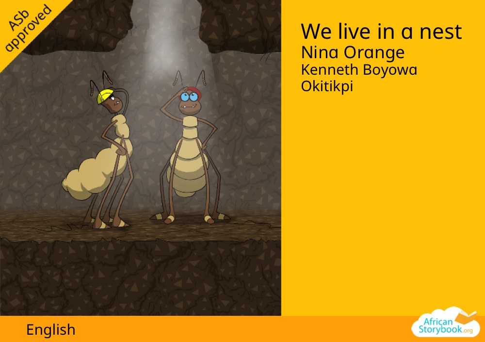 We live in a nest