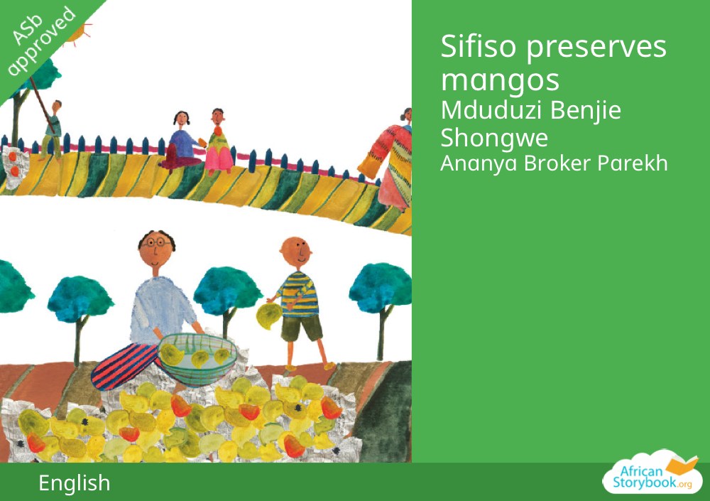 Sifiso preserves mangos