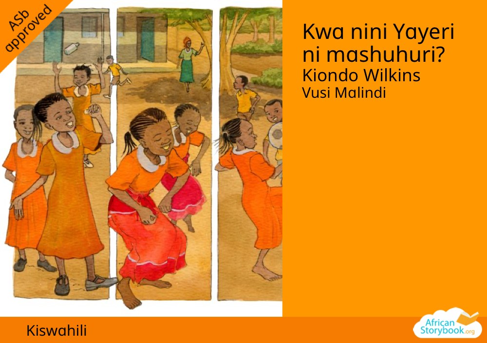 Kwa nini Yayeri ni mashuhuri?