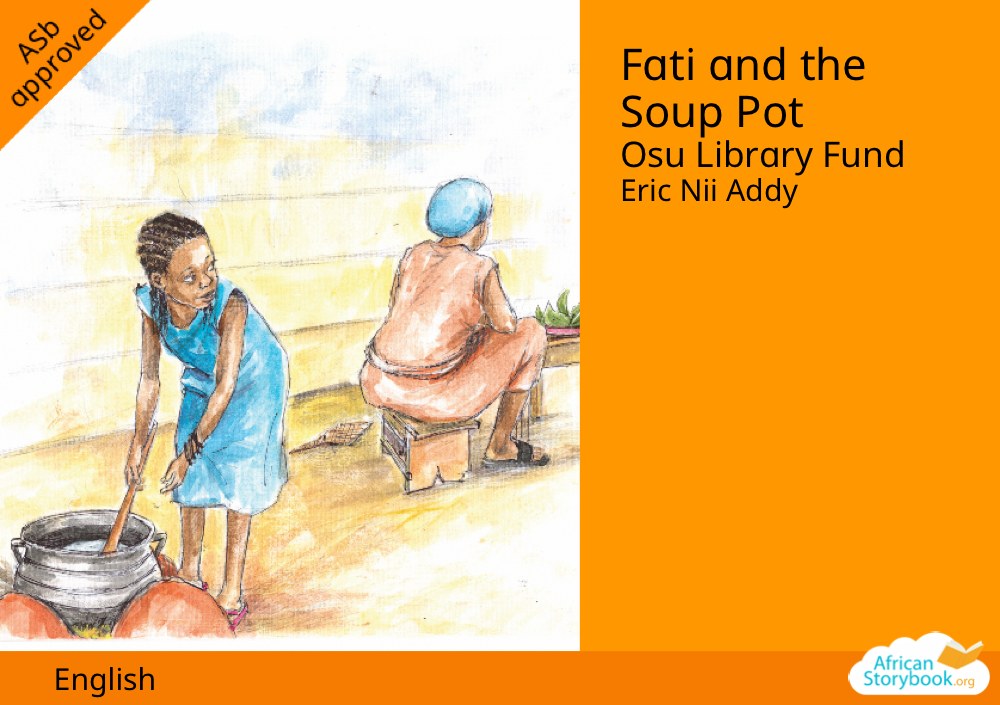 Fati and the Soup Pot