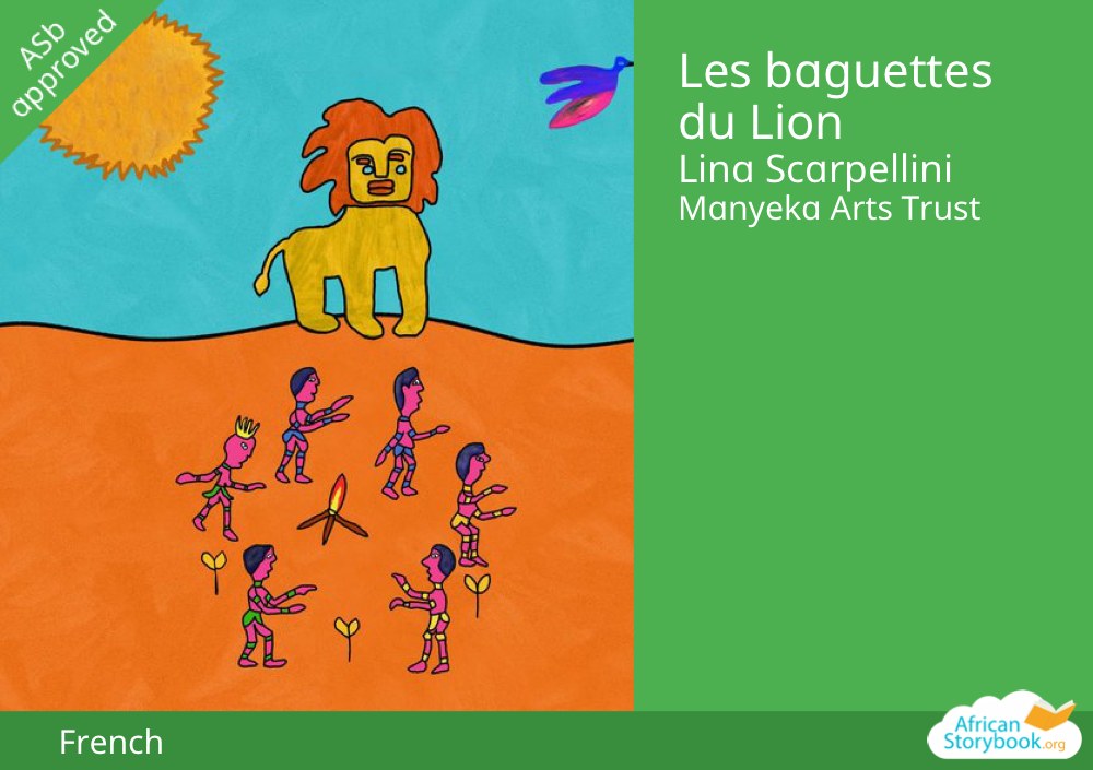 Les baguettes du Lion