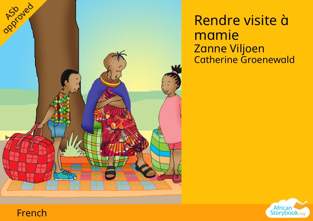 Rendre visite à mamie