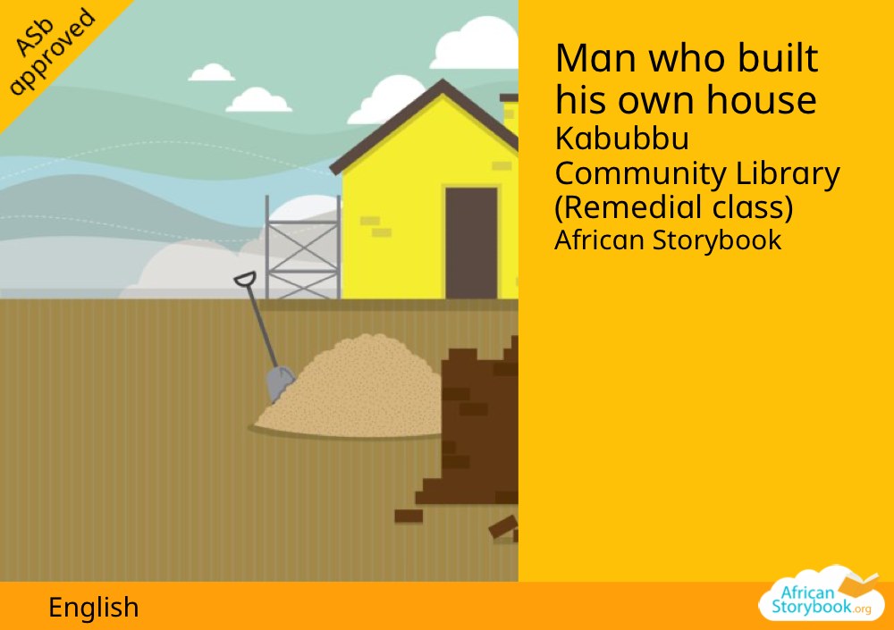 Man who built his own house