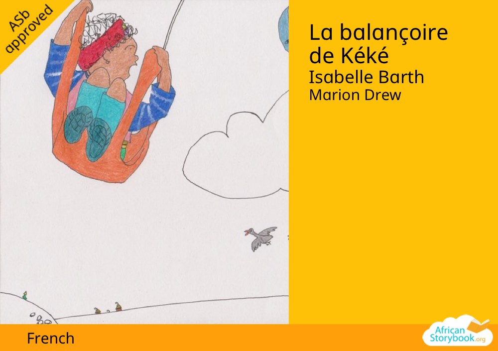La balançoire de Kéké