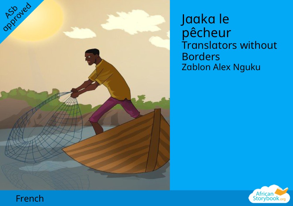 Jaaka le pêcheur