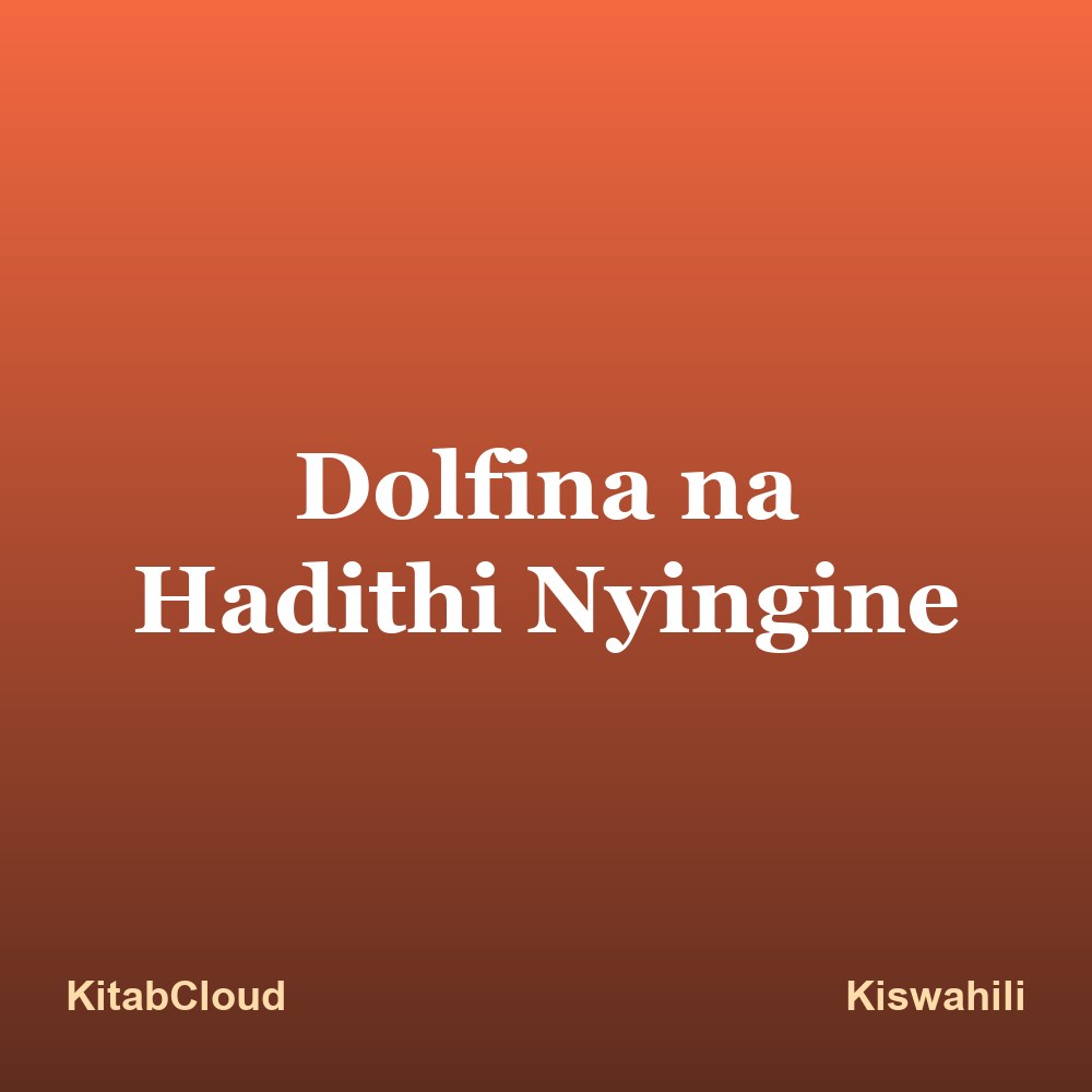 Dolfina na Hadithi Nyingine