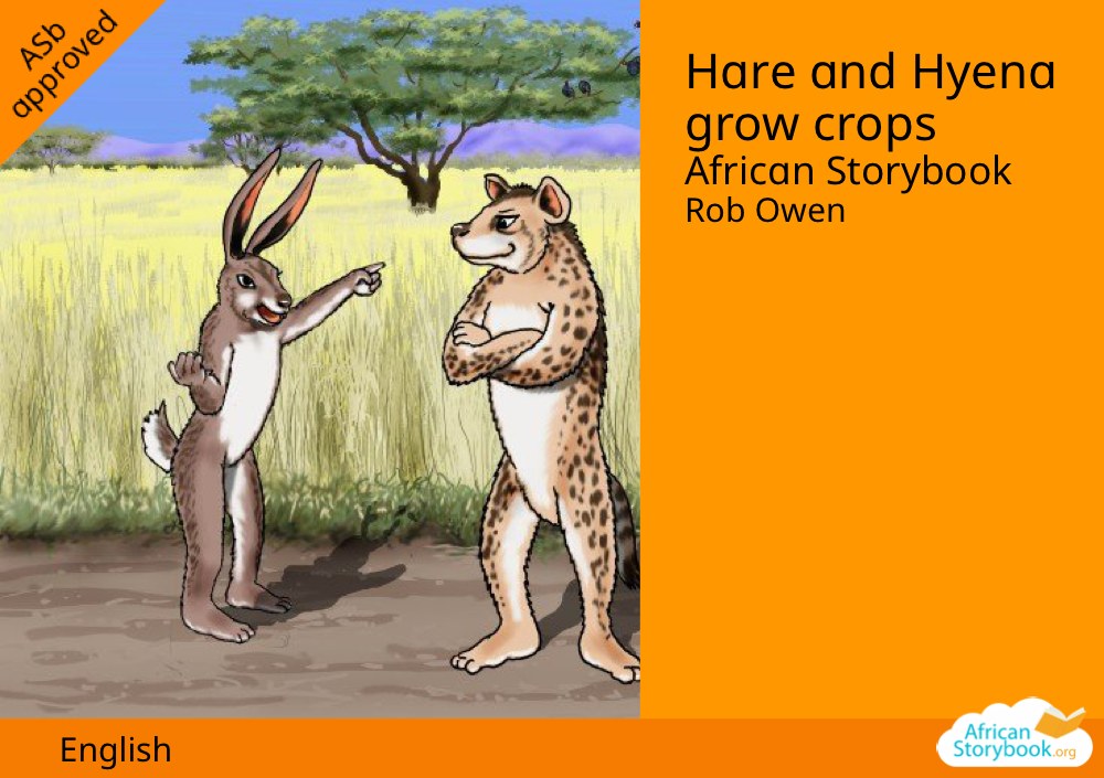 Hare and Hyena grow crops