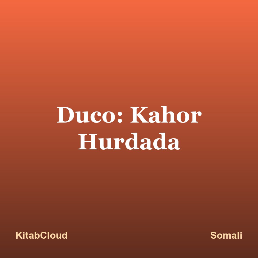 Duco: Kahor Hurdada