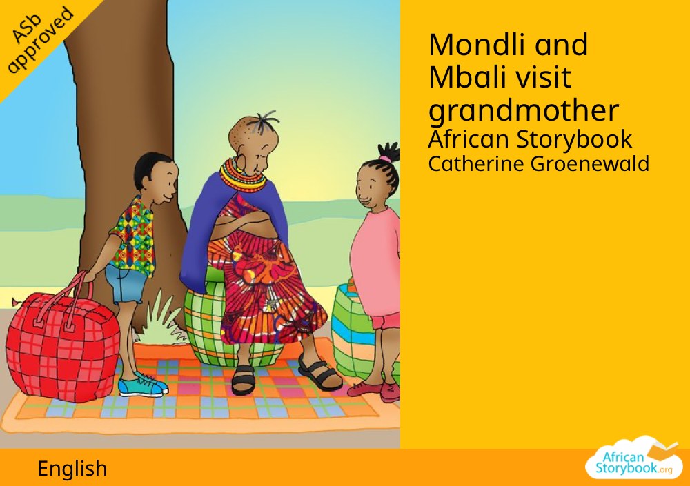 Mondli and Mbali visit grandmother