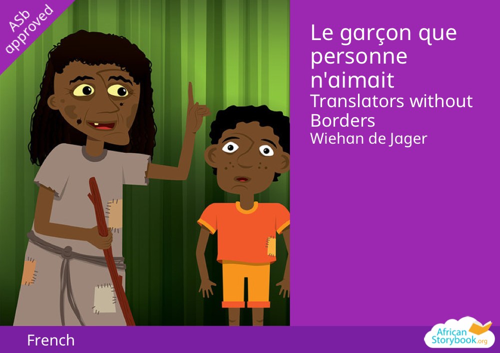 Le garçon que personne n'aimait