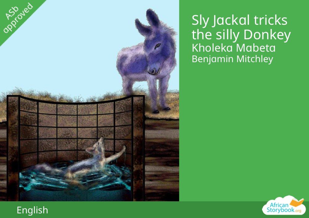 Sly Jackal tricks the silly Donkey