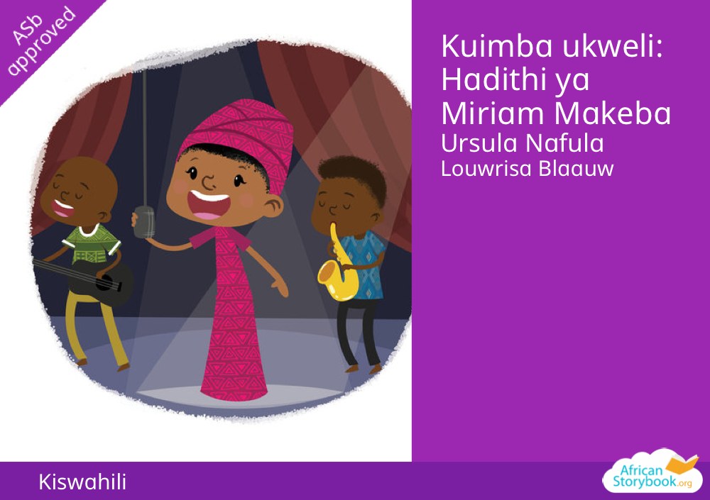 Kuimba ukweli: Hadithi ya Miriam Makeba