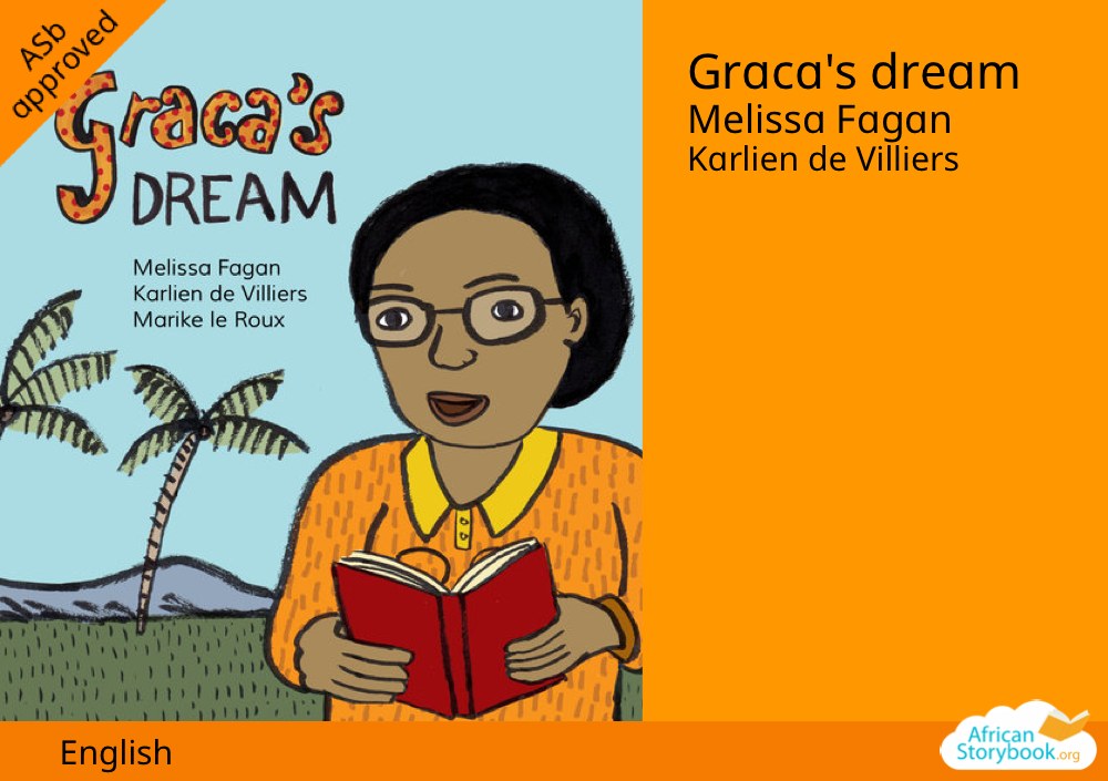Graca's dream