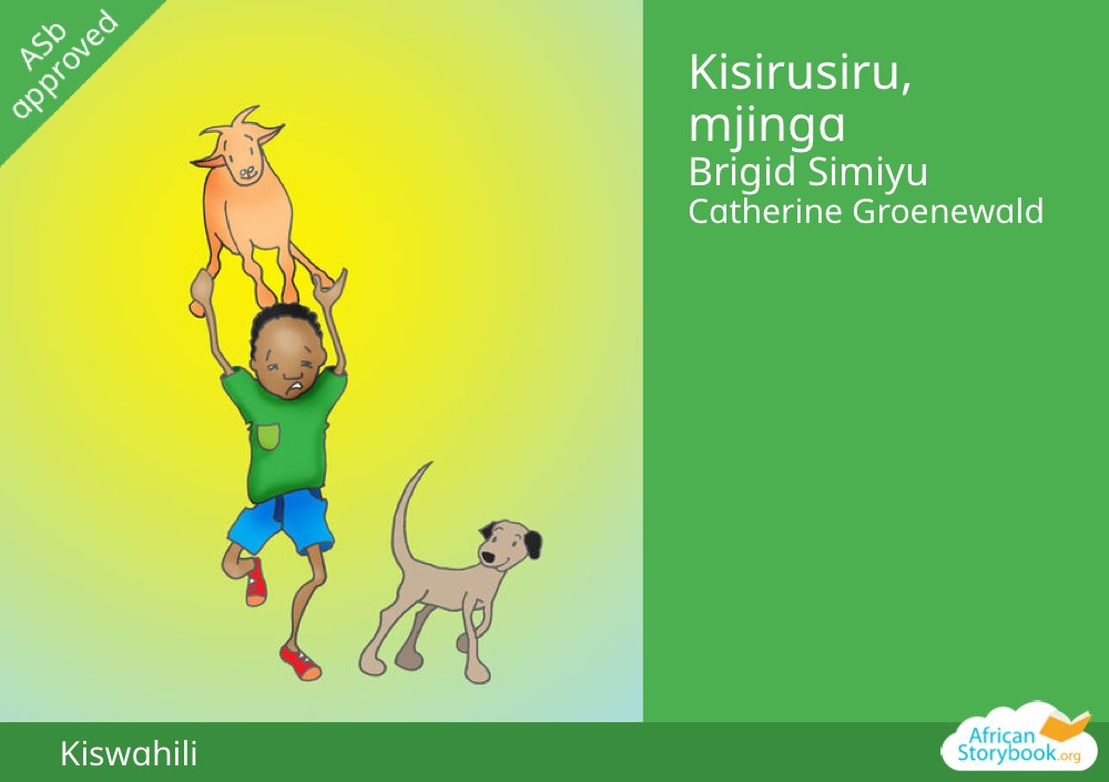 Kisirusiru, mjinga
