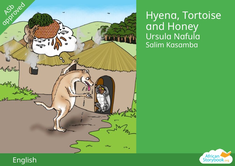 Hyena, Tortoise and Honey