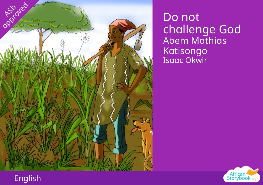 Do not challenge God