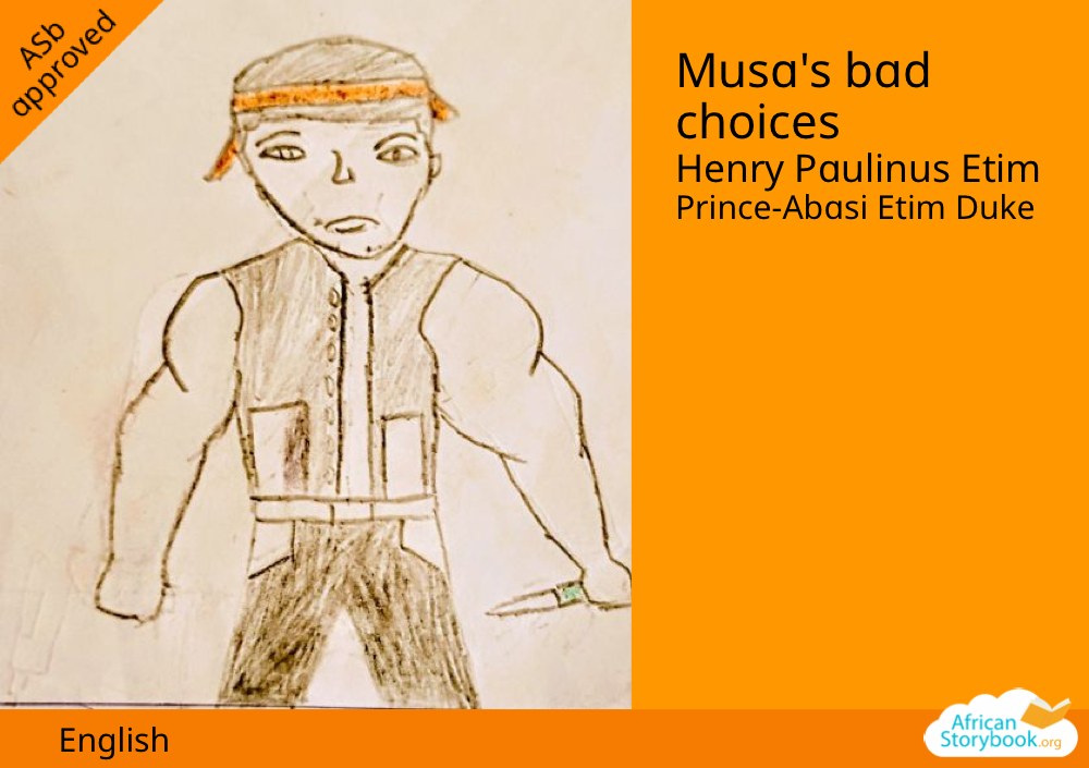 Musa's bad choices
