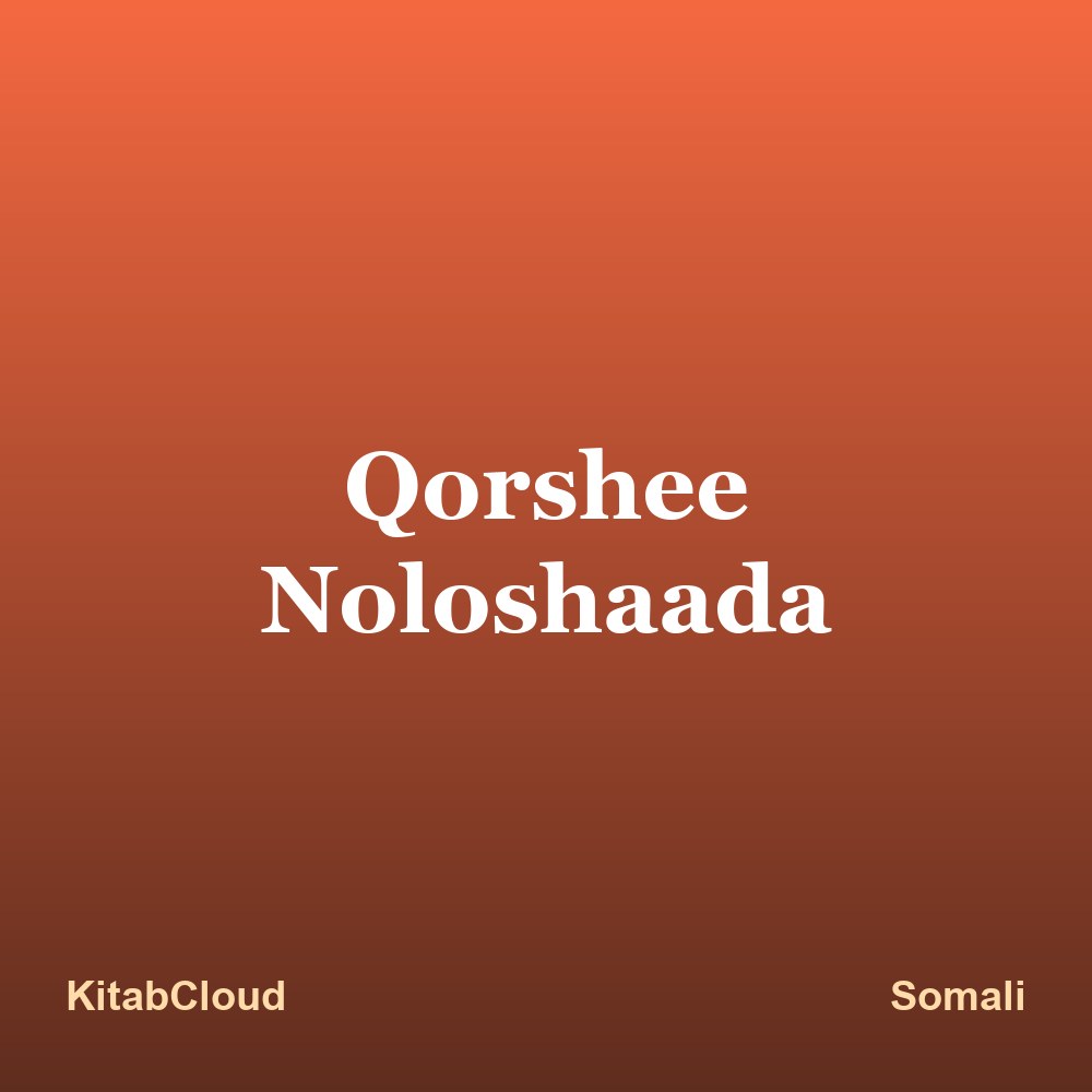 Qorshee Noloshaada