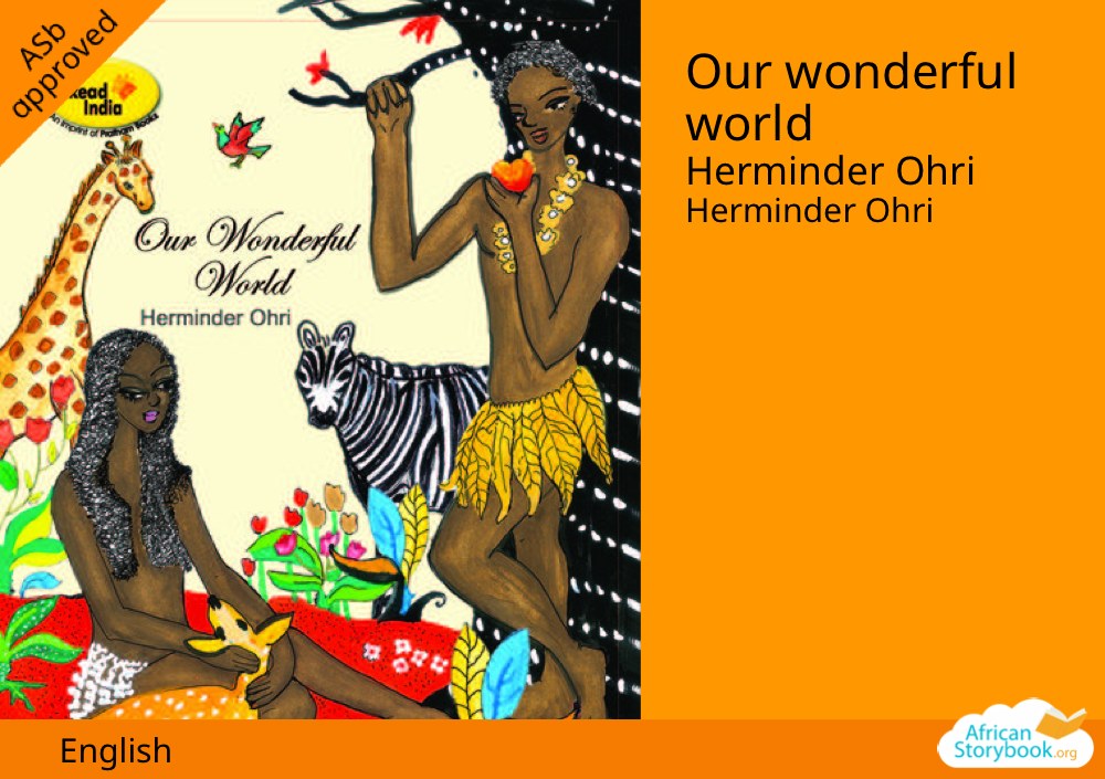 Our wonderful world