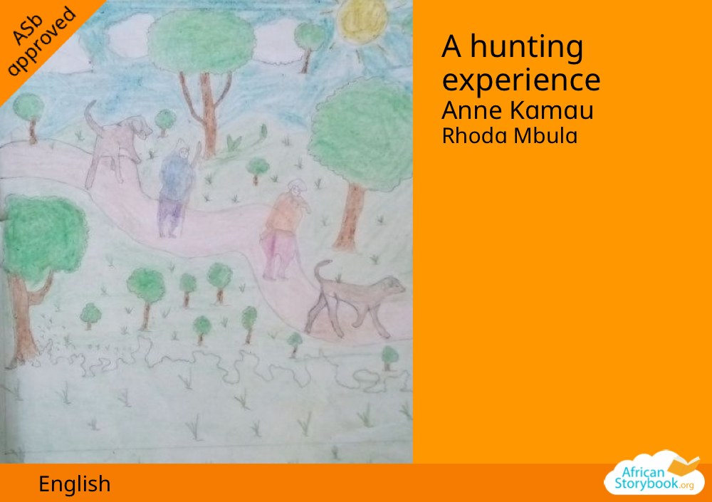 A hunting experience