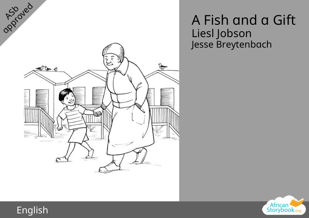 A Fish and a Gift