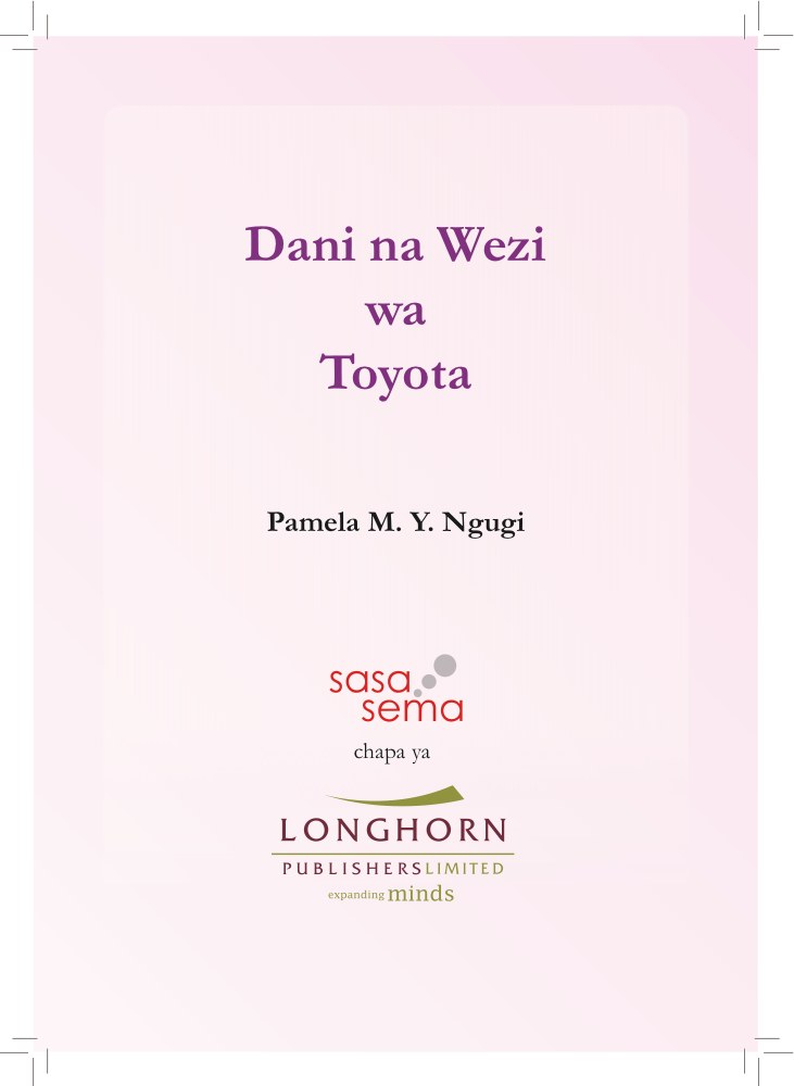 Dani na Wezi wa Toyota