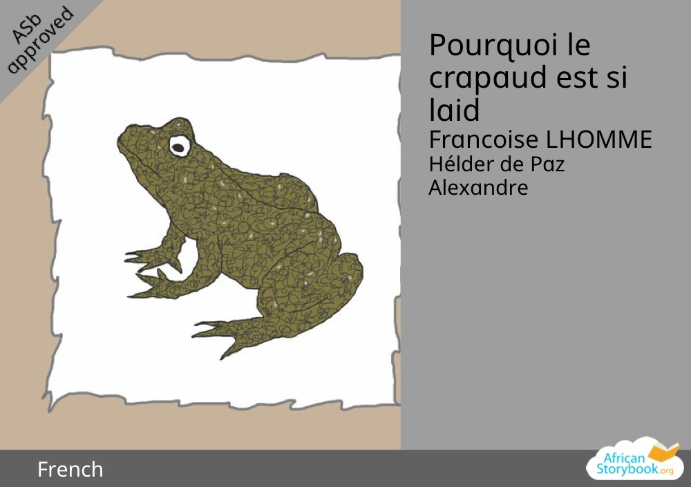 Pourquoi le crapaud est si laid