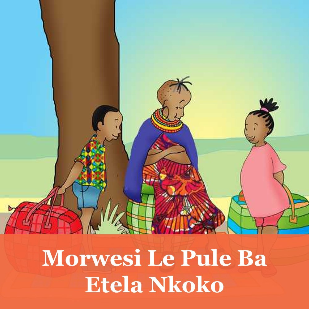 Morwesi Le Pule Ba Etela Nkoko
