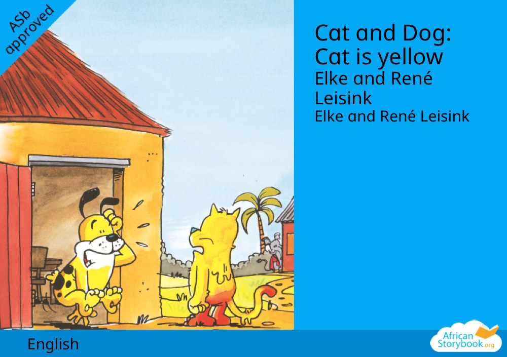 Cat and Dog: Cat is yellow