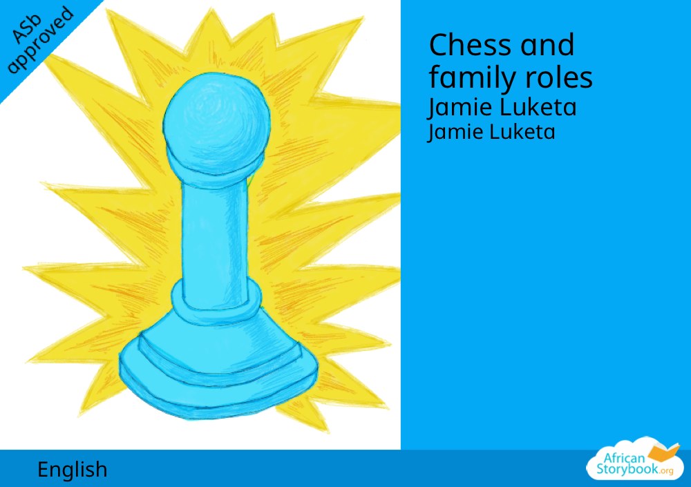 Chess and family roles