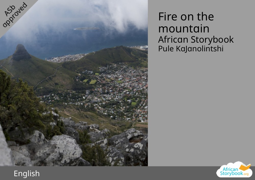 Fire on the mountain
