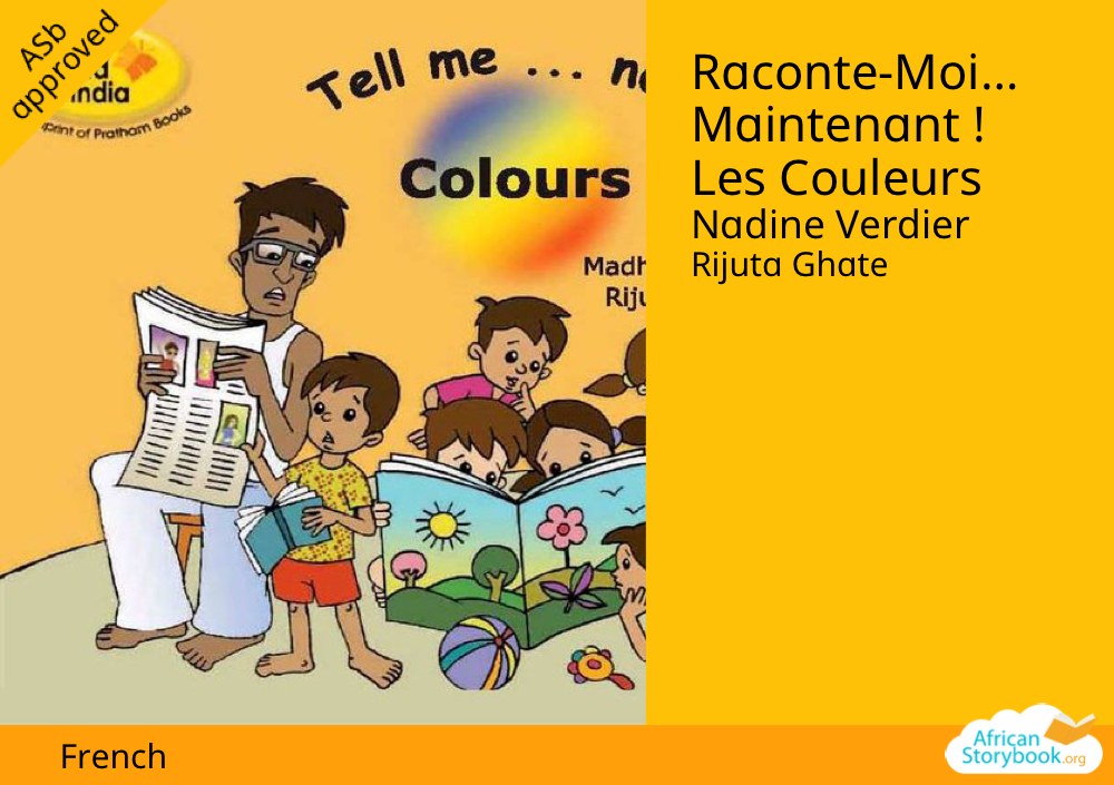 Raconte-Moi… Maintenant ! Les Couleurs