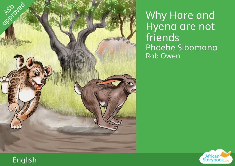 Why Hare and Hyena are not friends