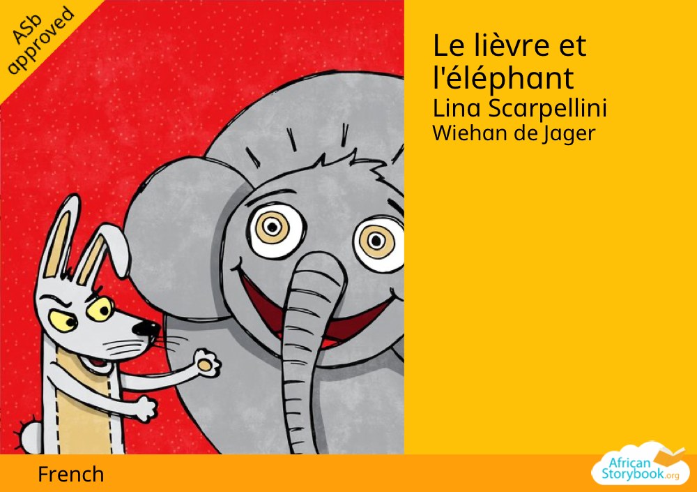 Le lièvre et l'éléphant