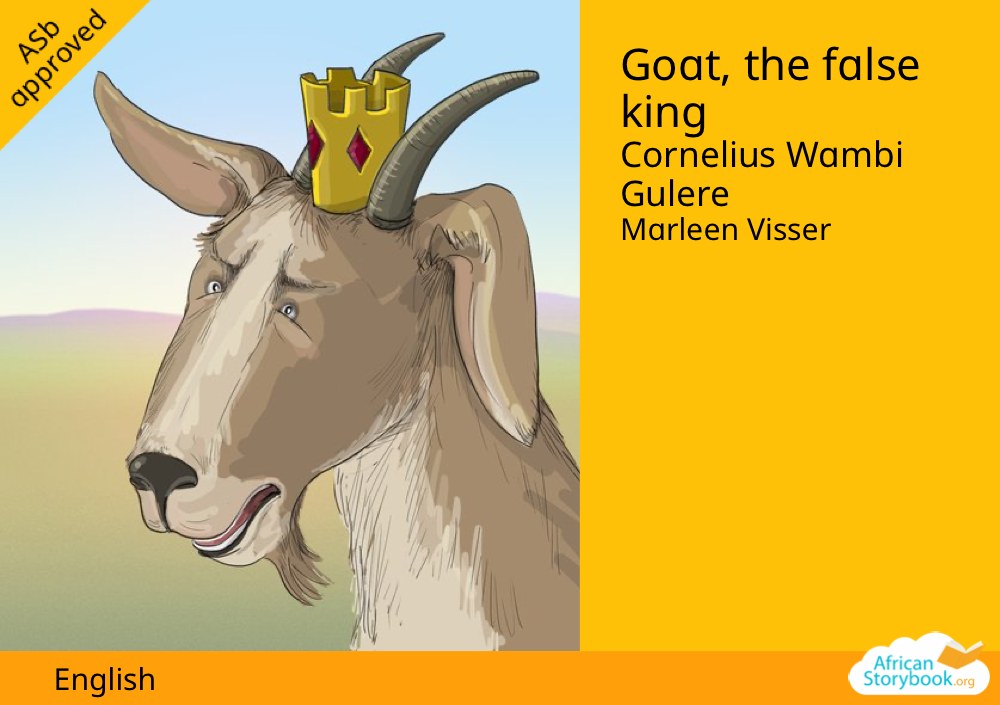 Goat, the false king