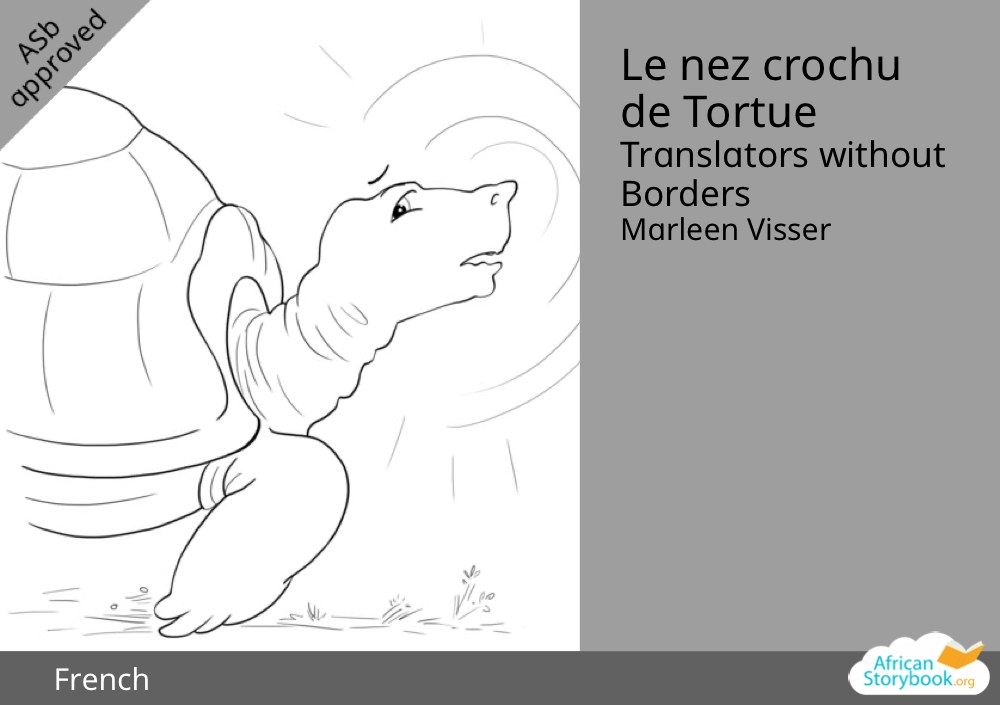 Le nez crochu de Tortue
