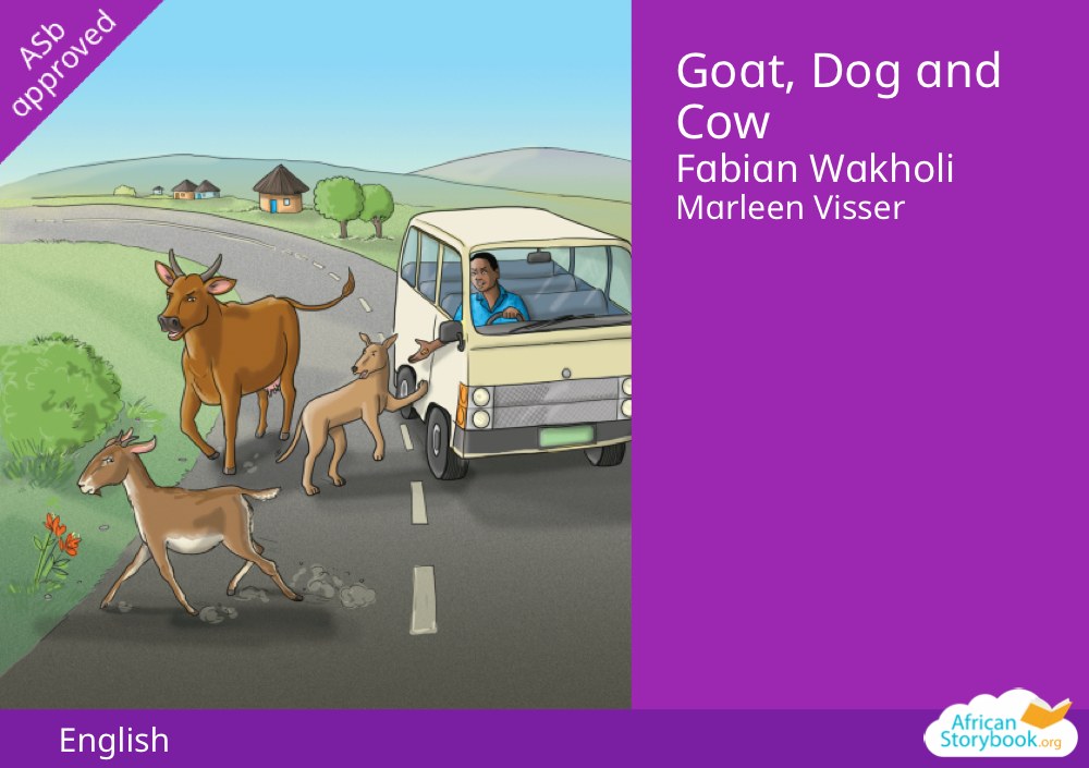 Goat, Dog and Cow
