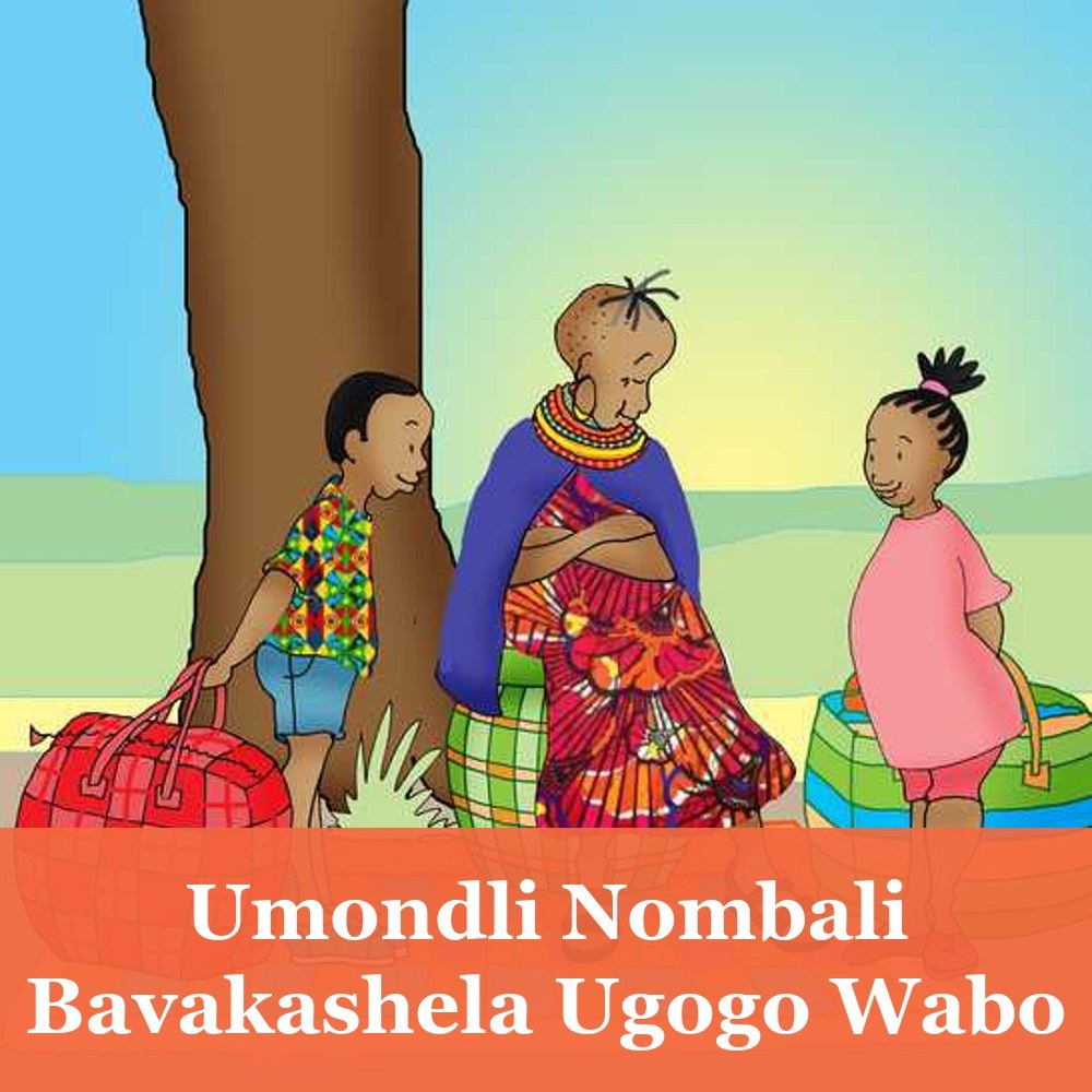 Umondli Nombali Bavakashela Ugogo Wabo