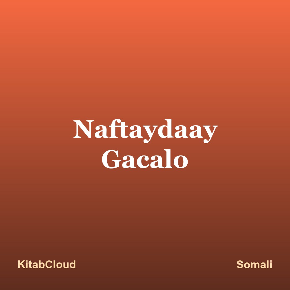 Naftaydaay Gacalo