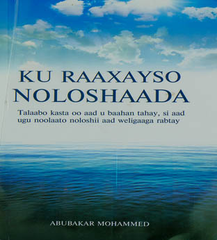Ku Raaxayso Noloashaada