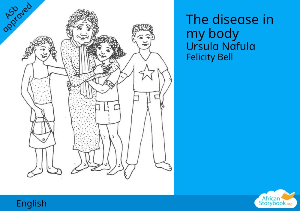 The disease in my body