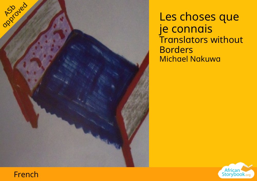 Les choses que je connais